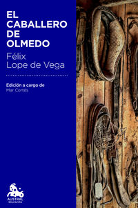 El caballero de olmedo - Felix Lope De Vega Y Carpio