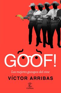 GOOF! - LOS MEJORES GAZAPOS DEL CINE