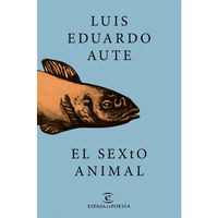 toda la poesia - Luis Eduardo Aute