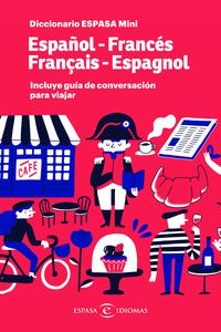 diccionario mini español / frances - frances / español (+ guia de conversacion)