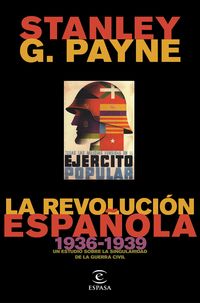 revolucion española, la (1936-1939) - Stanley G. Payne