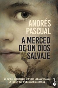 a merced de un dios salvaje - Andres Pascual