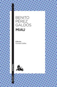 miau - Benito Perez Galdos