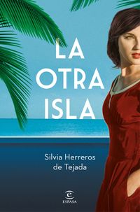 La otra isla - Silvia Herreros De Tejada