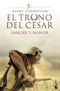 sangre y honor (serie el trono del cesar 2)