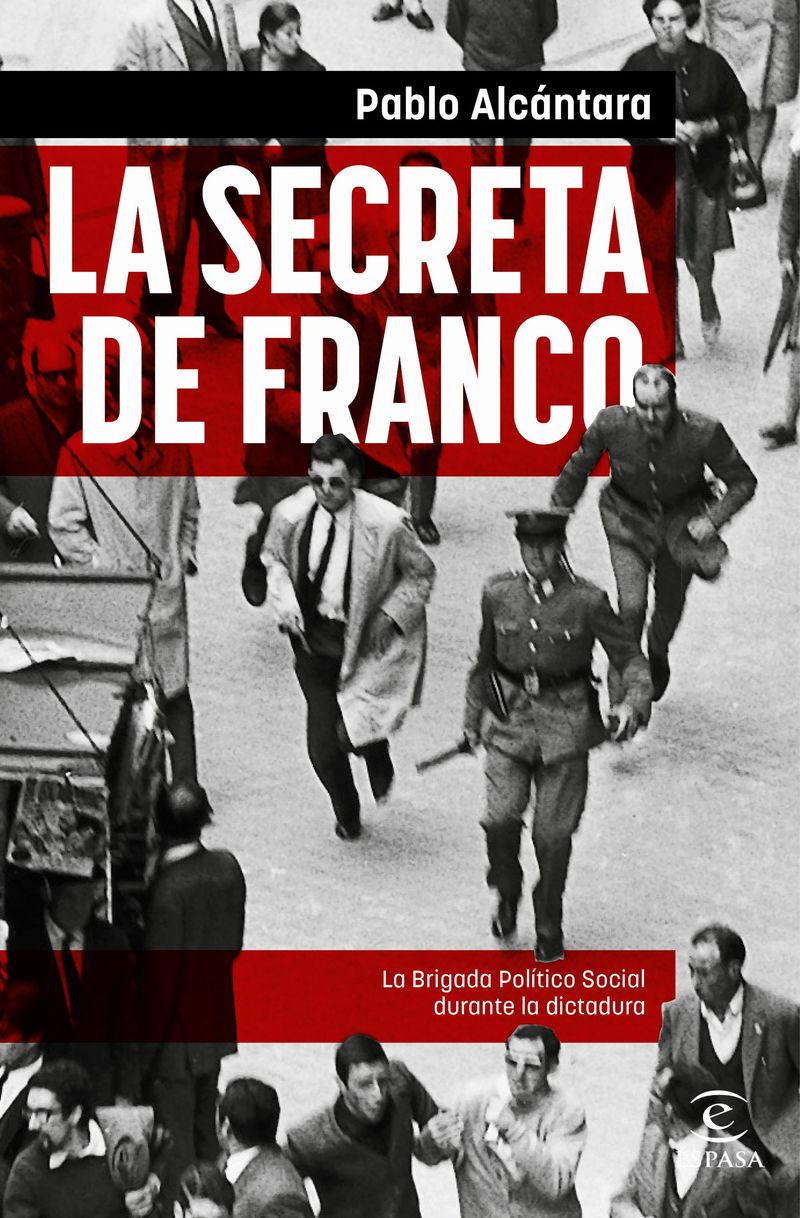 la secreta de franco - Pablo Alcantara