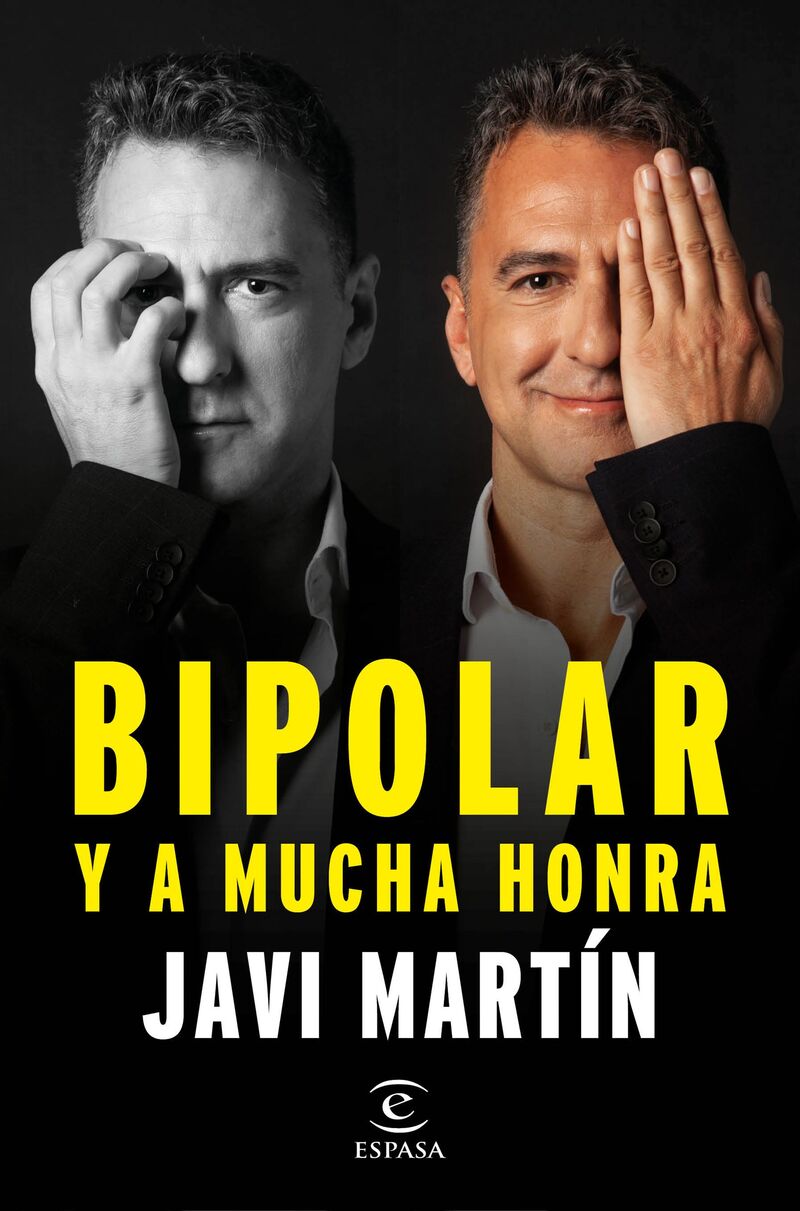 bipolar y a mucha honra - Javier Martin