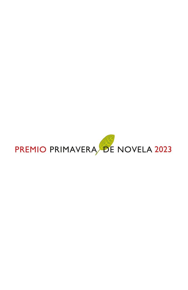 LAS BRUJAS Y EL INQUISIDOR (PREMIO PRIMAVERA DE NOVELA 2023)