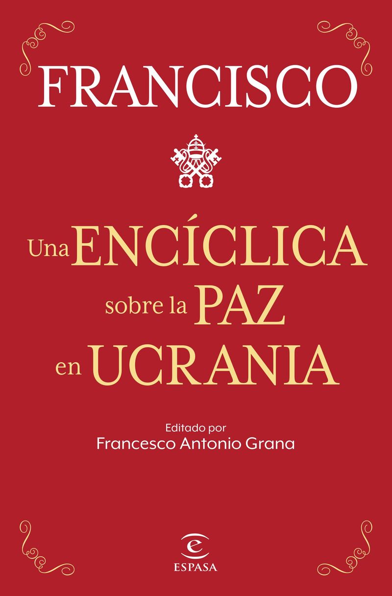 una enciclica sobre la paz en ucrania - Papa Francisco