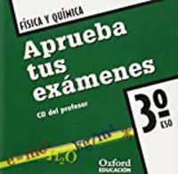 ESO 3 - FISICA Y QUIMICA APRUEBA TUS EXAMENES - GUIA CD