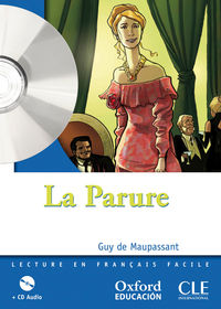 ESO 1 - LECT FRANCES - LA PARURE (+CD)