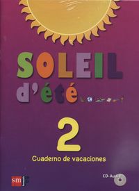 ESO 2 - VACACIONES FRANCES - SOLEIL D'ETE