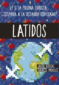 latidos - Francesc Miralles / Javier Ruescas Sanchez