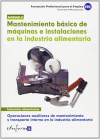 mantenimiento basico maquinas instalaciones ind - alimentaria - Susana Galindo Doblas