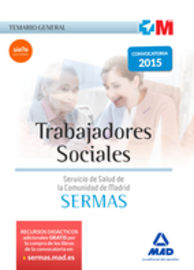 temario general - trabajadores sociales del servicio madrileño de salud (sermas) - Aa. Vv.