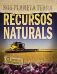 RECURSOS NATURALS - S. O. S PLANETA TERRA