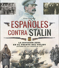 atlas ilustrado españoles contra stalin - Carlos Caballero Jurado