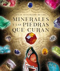 atlas ilustrado de los minerales y las piedras que curan - Rudolf Duda / Lubos Rejl / Jose Luis Alcaraz