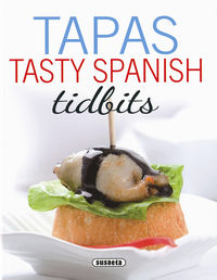 tapas - tasty spanish tidbits - Concha Lopez