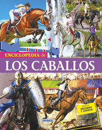 enciclopedia de los caballos 1 - Gerardo Anido