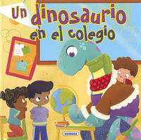 un dinosaurio en el colegio - Aa. Vv.