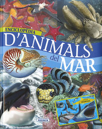 enciclopedia d'animals del mar - Carmen Rodriguez / Jose Manuel Serrano
