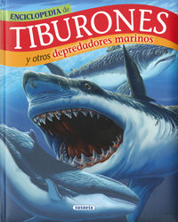 tiburones y otros depredadores marinos - Carmen Rodriguez / Jose Manuel Serrano