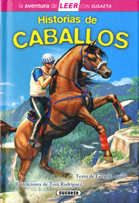 historias de caballos - Gerardo Anido / Toni Rodriguez (il. )