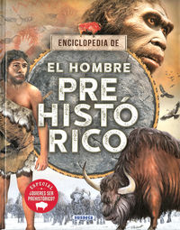 El hombre prehistorico - Erica Carracedo