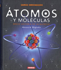 atomos y moleculas - breve historia de la quimica