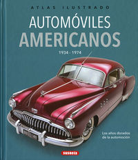 automoviles americanos (1934-1974) - Tony Beadle / Hans Geel