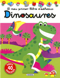 dinosaures - el meu primer llibre d'adhesius - Jordi Busquets