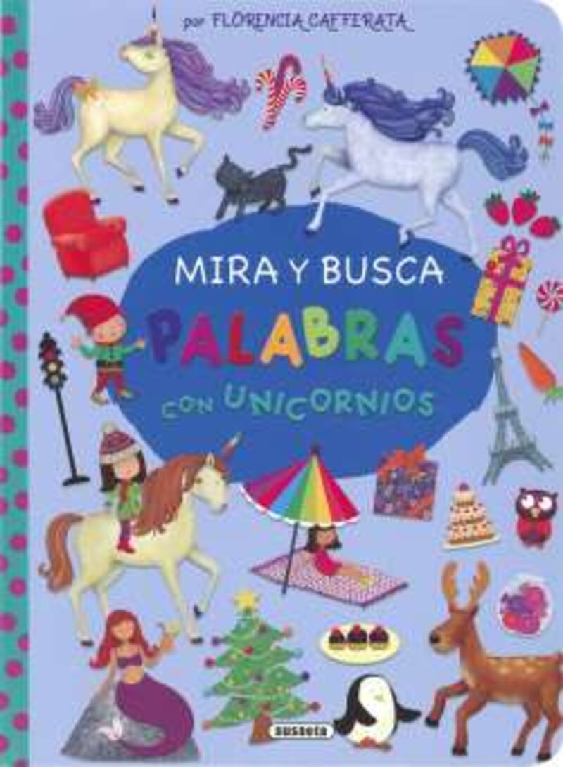 mira y busca palabras con unicornios - mira y busca - Florencia Cafferata