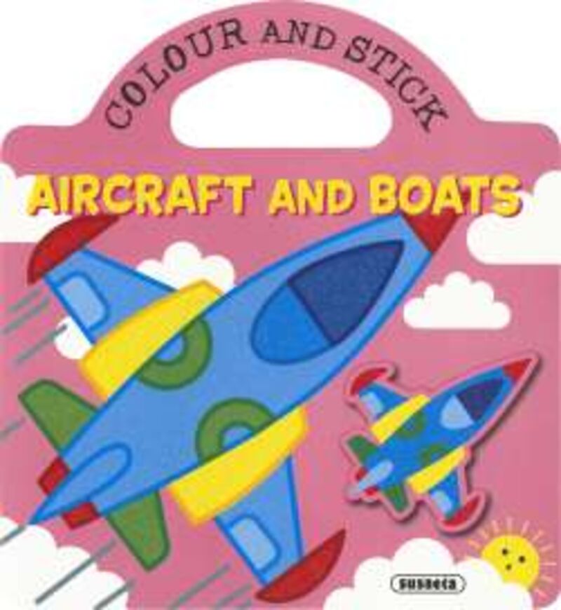 AIRCRAFT AND BOATS - COLOUR AND STICK