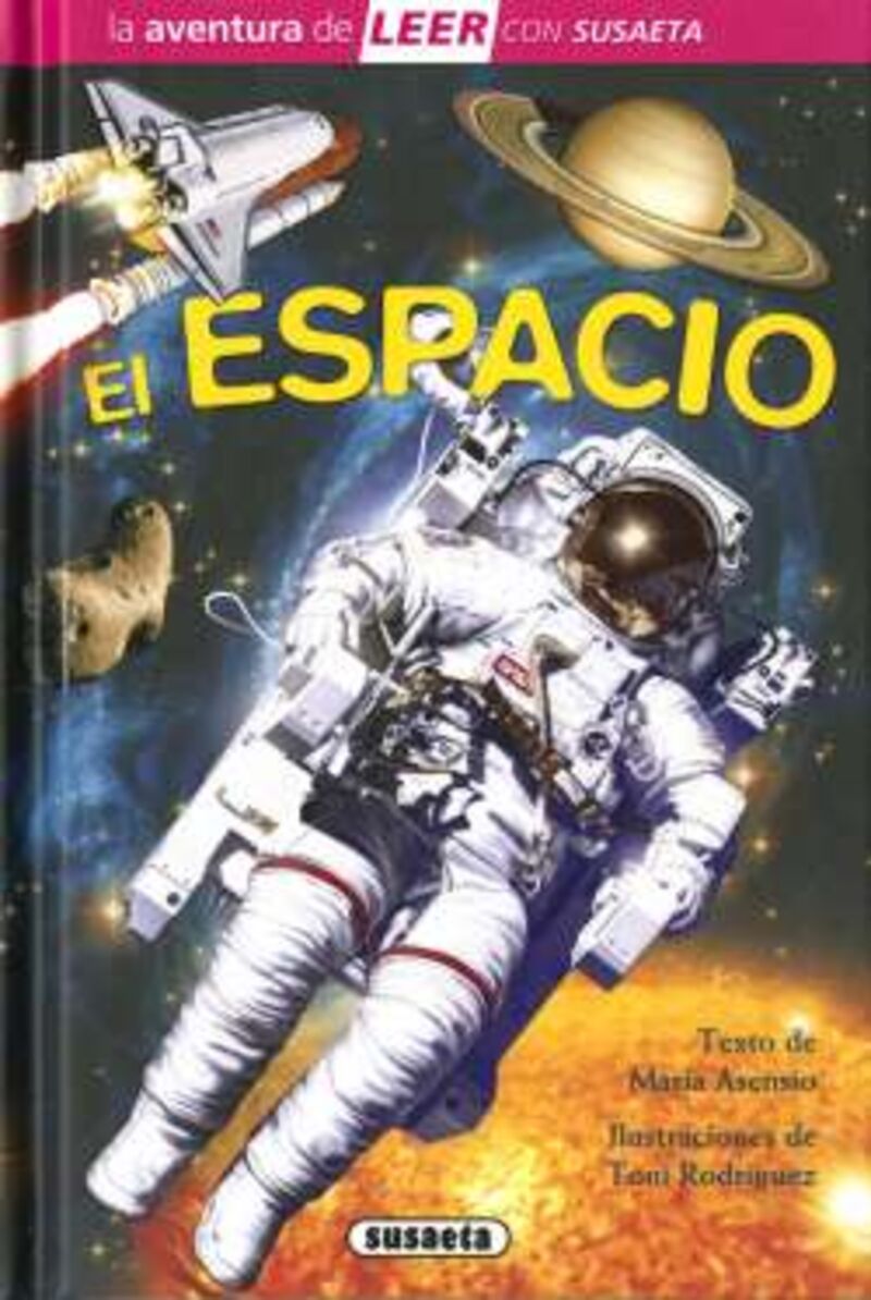 el espacio - la aventura de leer con susaeta - nivel 3 - Maria Asensio