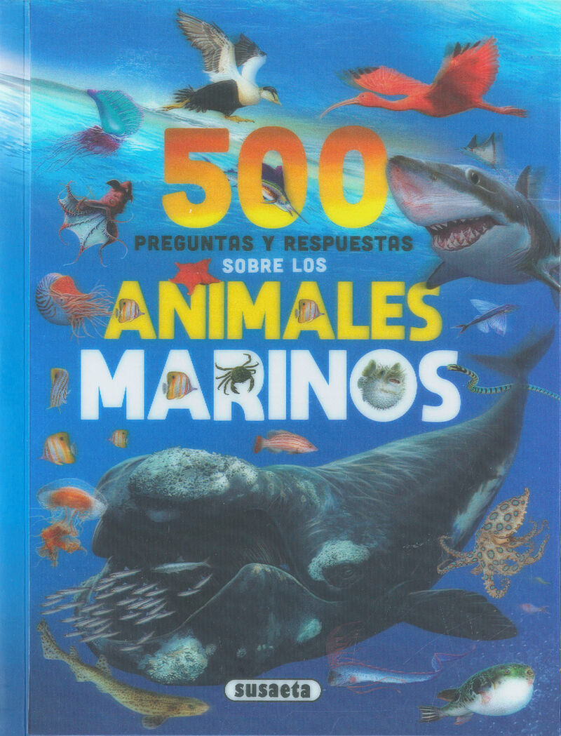 500 preguntas y respuestas sobre animales marinos - Carmen Rodriguez