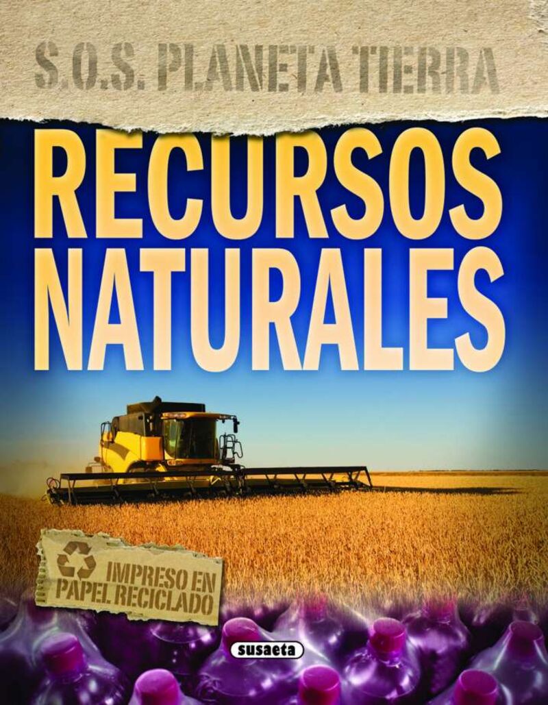 RECURSOS NATURALES - S. O. S. PLANETA TIERRA