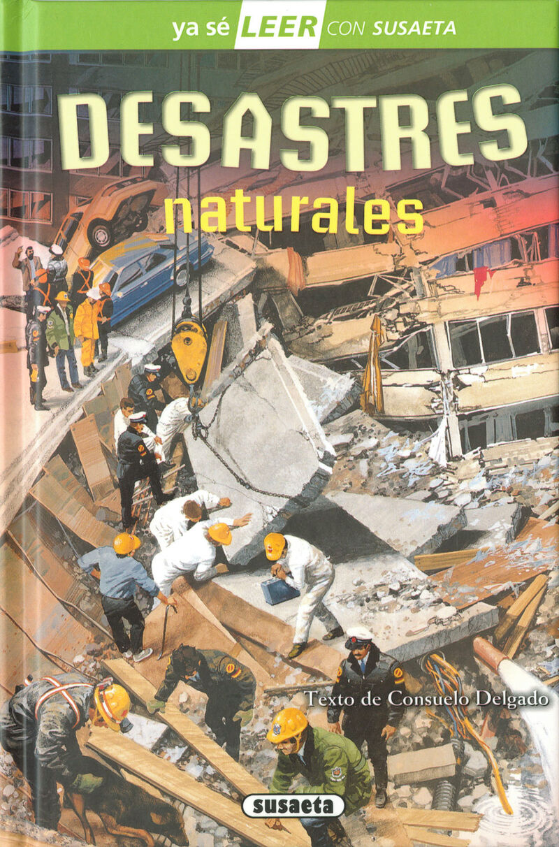 desastres naturales - ya se leer con susaeta - nivel 2 - Aa. Vv.
