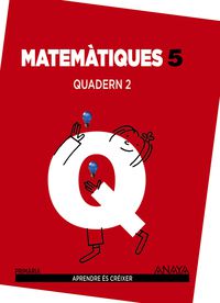 EP 5 - MATEMATIQUES QUAD 2 (CAT) - APRE. CREI.