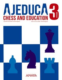 ep 3 - ajedrez (ingles) - ajeduca - Aa. Vv.