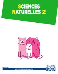 ep 2 - sociales (frances) - sciences naturelles - apprendre pour grandir (ara) - Aa. Vv.