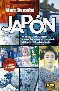 japon - manga, traduccion y vivencias de un apasionado del pais del sol naciente