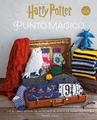 harry potter: punto magico - el libro oficial de patrones de harry potter - Tanis Gray