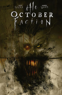 the october faction 2 - Steve Niles / Damien Worm