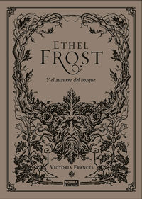 ethel frost y el susurro del bosque