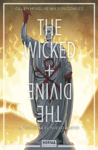 the wicked + the divine 8 - lo viejo es el nuevo nuevo - Kieron Gillen / [ET AL. ]