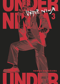 under ninja 3 - Kengo Hanazawa