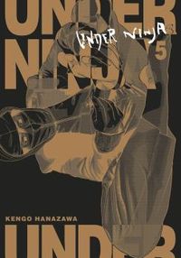 under ninja 5 - Kengo Hanazawa