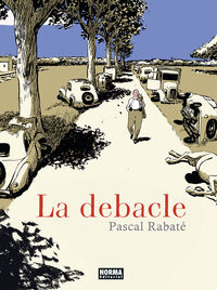 la debacle - Pascal Rabate