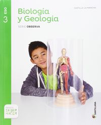 eso 3 - biologia y geologia (clm) - observa - saber hacer